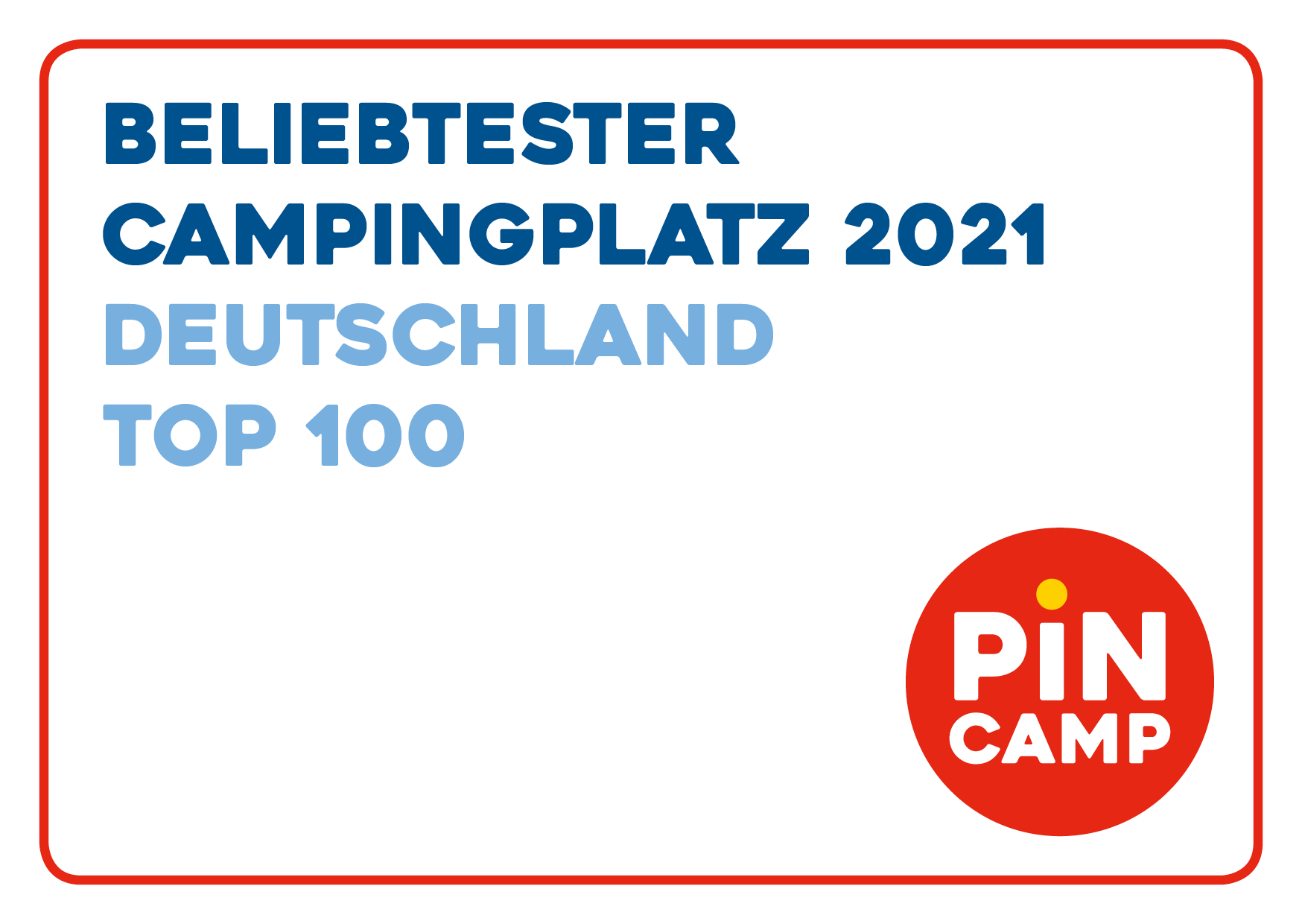 2021 Top 100 Auszeichnung beliebtester Campingplatz Rheinland-Pfalz
